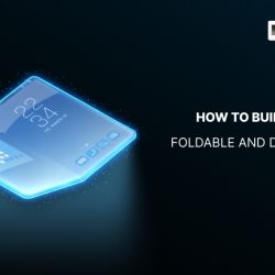 How to Build Apps for Foldable and Dual-Screen Devices
