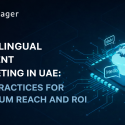Featured image for Netstager blog on Multilingual Content Marketing in UAE featuring digital global connectivity and ROI growth metrics.