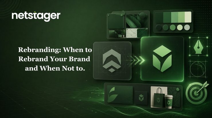 Rebranding: When to Rebrand Your Brand and When Not to.